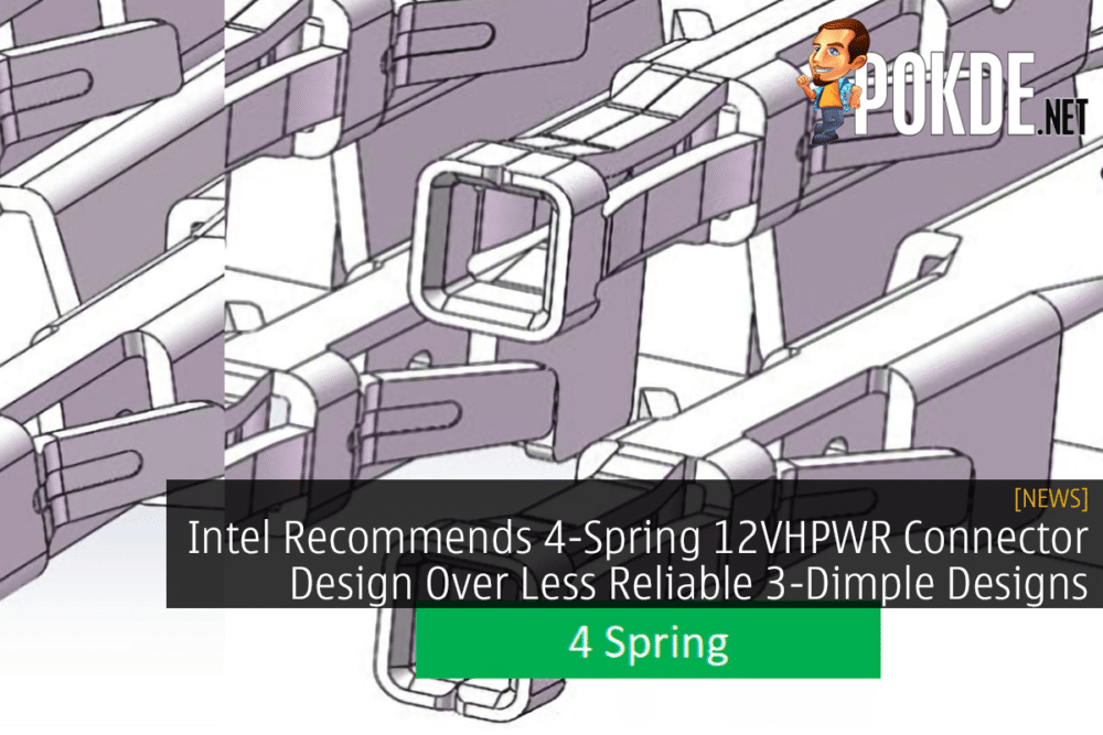 Intel Recommends 4-Spring 12VHPWR Connector Design Over Less Reliable 3-Dimple Designs 23