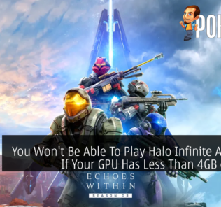 You Won't Be Able To Play Halo Infinite Anymore If Your GPU Has Less Than 4GB of VRAM 26