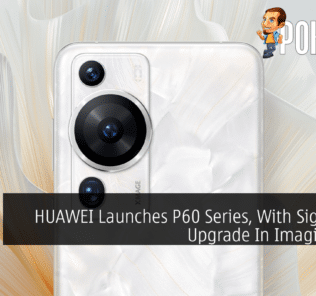 HUAWEI Launches P60 Series, With Significant Upgrade In Imaging Tech 36
