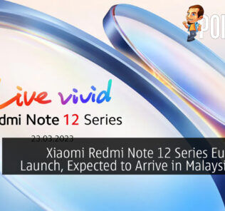 Xiaomi Redmi Note 12 Series European Launch, Expected to Arrive in Malaysia Soon