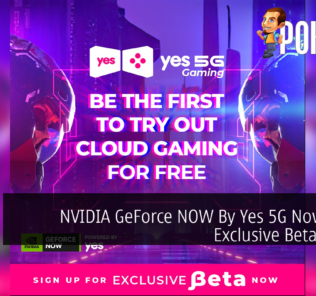 NVIDIA GeForce NOW By Yes 5G Now Under Exclusive Beta Testing 24