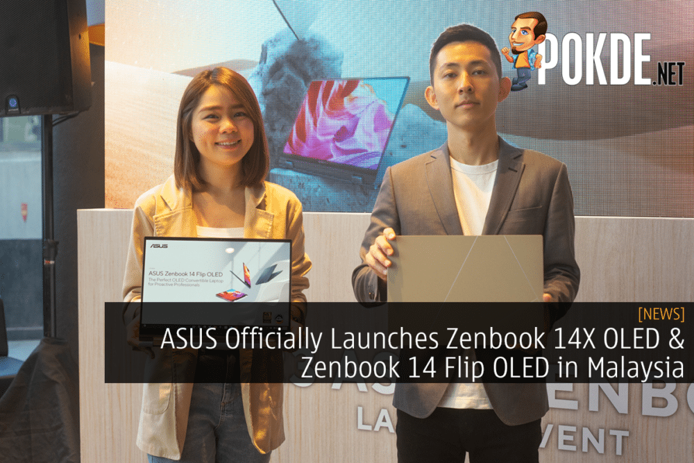 ASUS Officially Launches Zenbook 14X OLED & Zenbook 14 Flip OLED in Malaysia 31