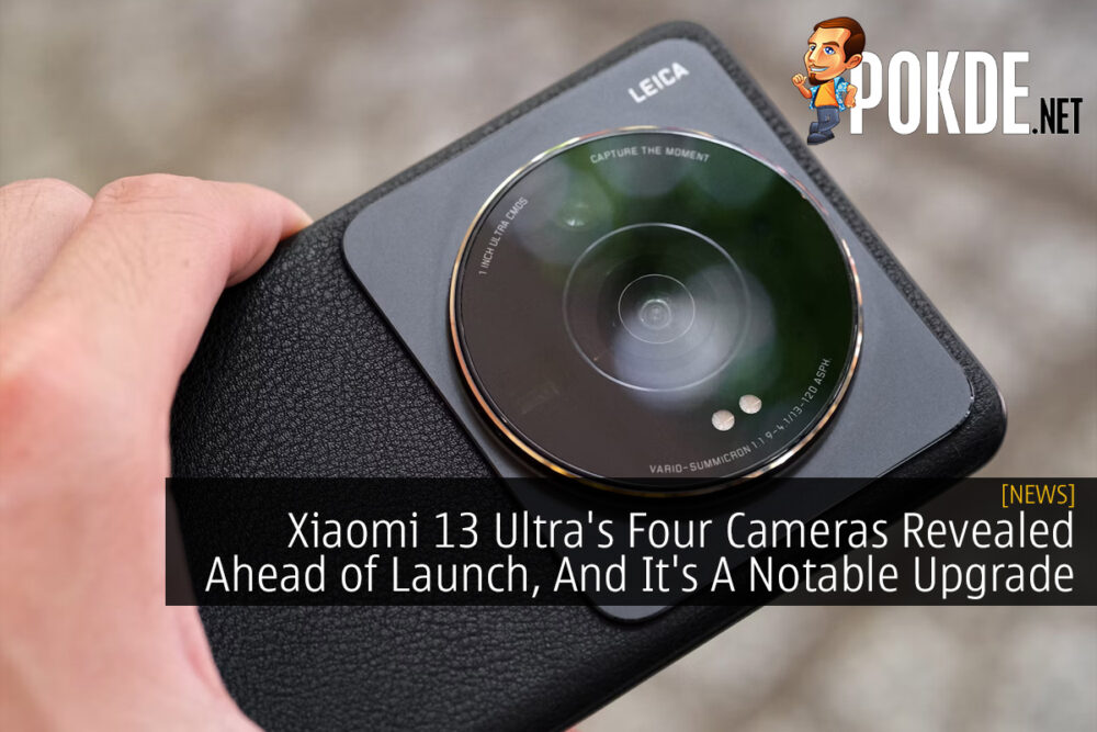 Xiaomi 13 Ultra's Four Cameras Revealed Ahead of Launch, And It's A Notable Upgrade