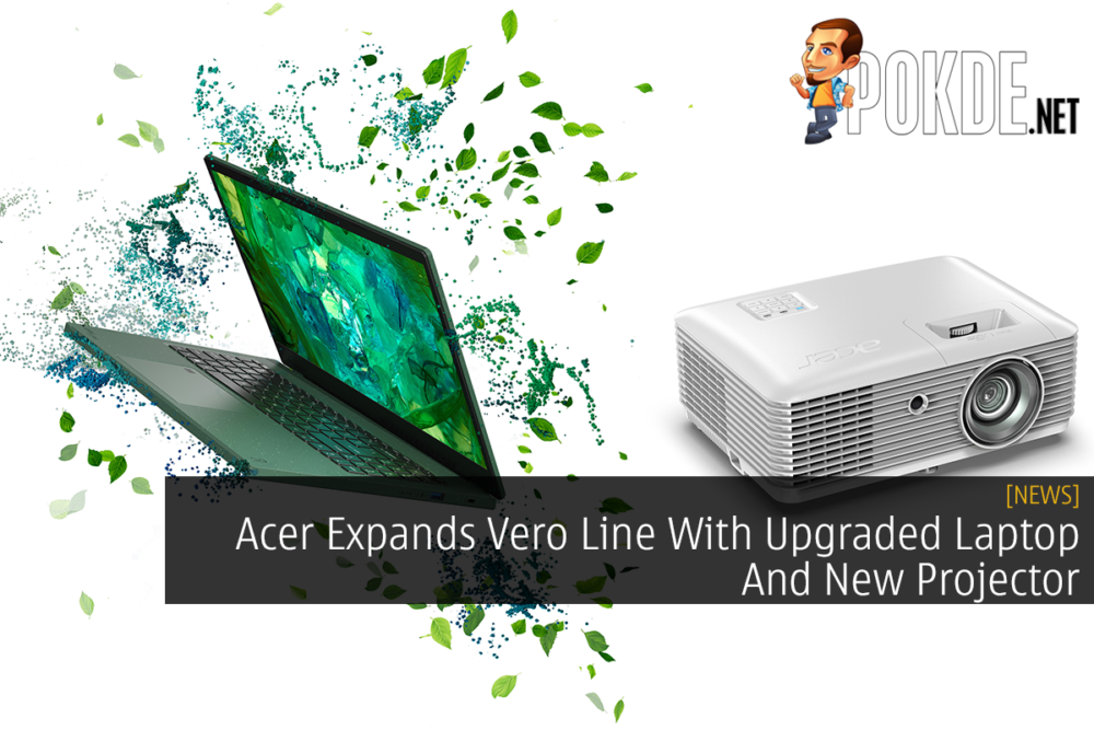 Acer Expands Vero Line With Upgraded Laptop And New Projector 23