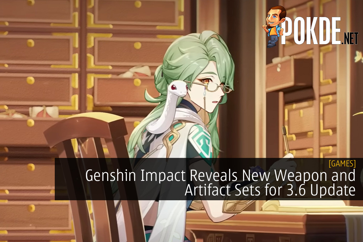 Genshin Impact Reveals New Weapon and Artifact Sets for 3.6 Update