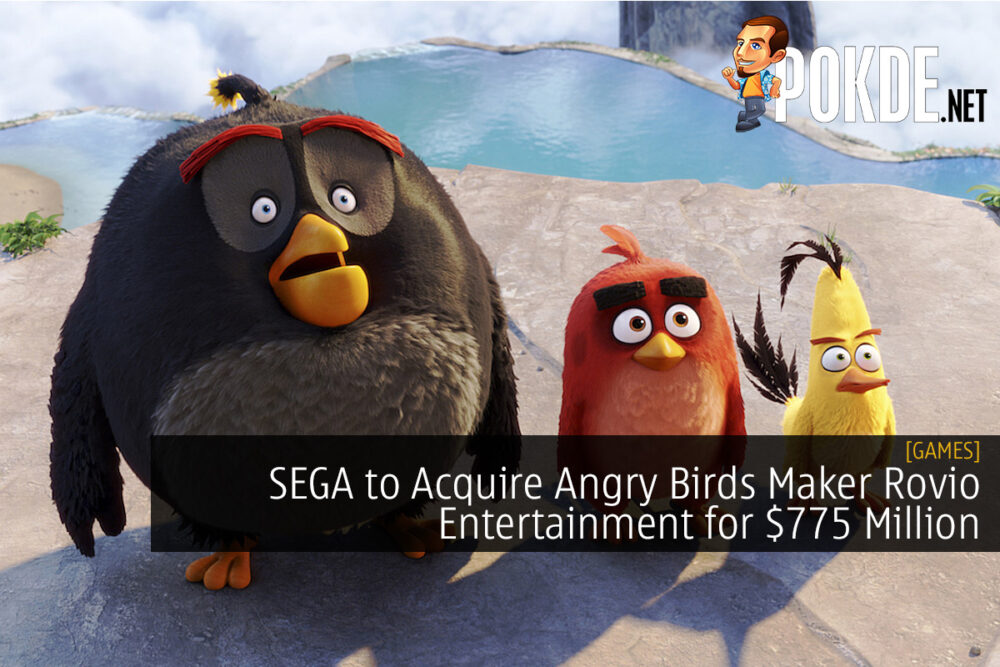 SEGA to Acquire Angry Birds Maker Rovio Entertainment for $775 Million 29