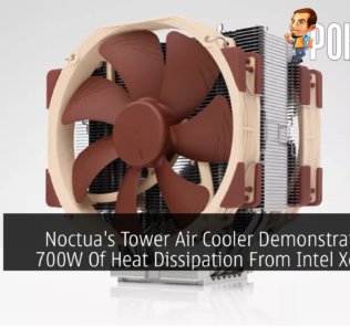 Noctua's Tower Air Cooler Demonstrates Over 700W Of Heat Dissipation From Intel Xeon CPU 32