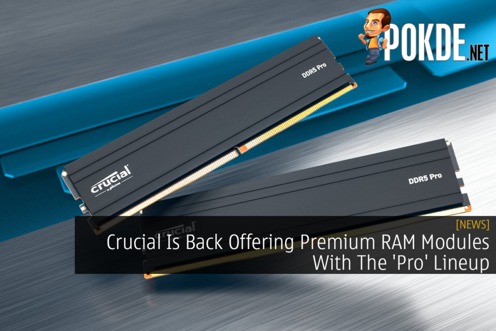 Crucial Is Back Offering Premium RAM Modules With The 'Pro' Lineup 30
