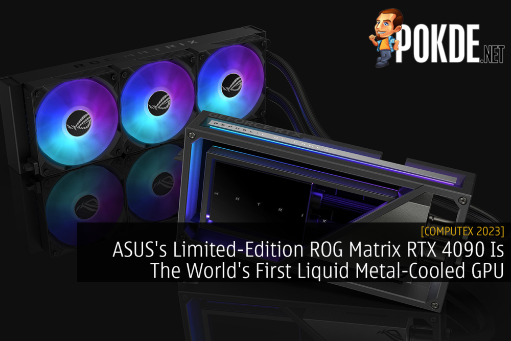 ASUS's Limited-Edition ROG Matrix RTX 4090 Is The World's First Liquid Metal-Cooled GPU 20