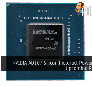 NVIDIA AD107 Silicon Pictured, Powering The Upcoming RTX 4060 34