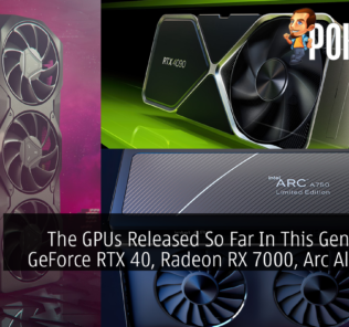 The GPUs Released So Far In This Generation: GeForce RTX 40, Radeon RX 7000, Arc A-Series 23