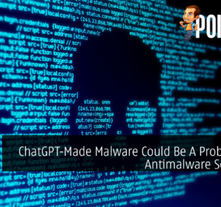 ChatGPT-Made Malware Could Be A Problem For Antimalware Solutions 27