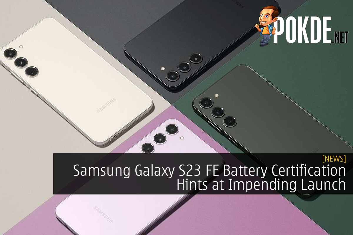 Samsung Galaxy S23 FE Battery Certification Hints at Impending Launch