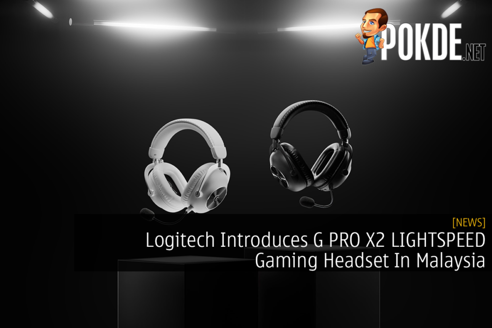 Logitech Introduces G PRO X 2 LIGHTSPEED Gaming Headset In Malaysia 29