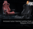 Andaseat Kaiser Frontier Gaming Chair Lands In Malaysia, From RM1,199 31