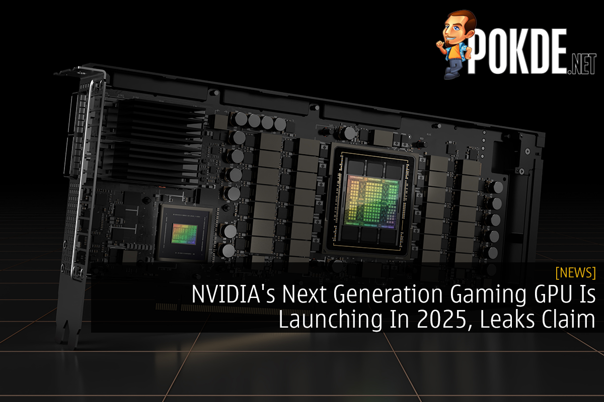 NVIDIA's Next Generation Gaming GPU Is Launching In 2025, Leaks Claim 8