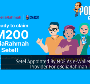Setel Appointed By MOF As e-Wallet Service Provider For eBeliaRahmah Program 29