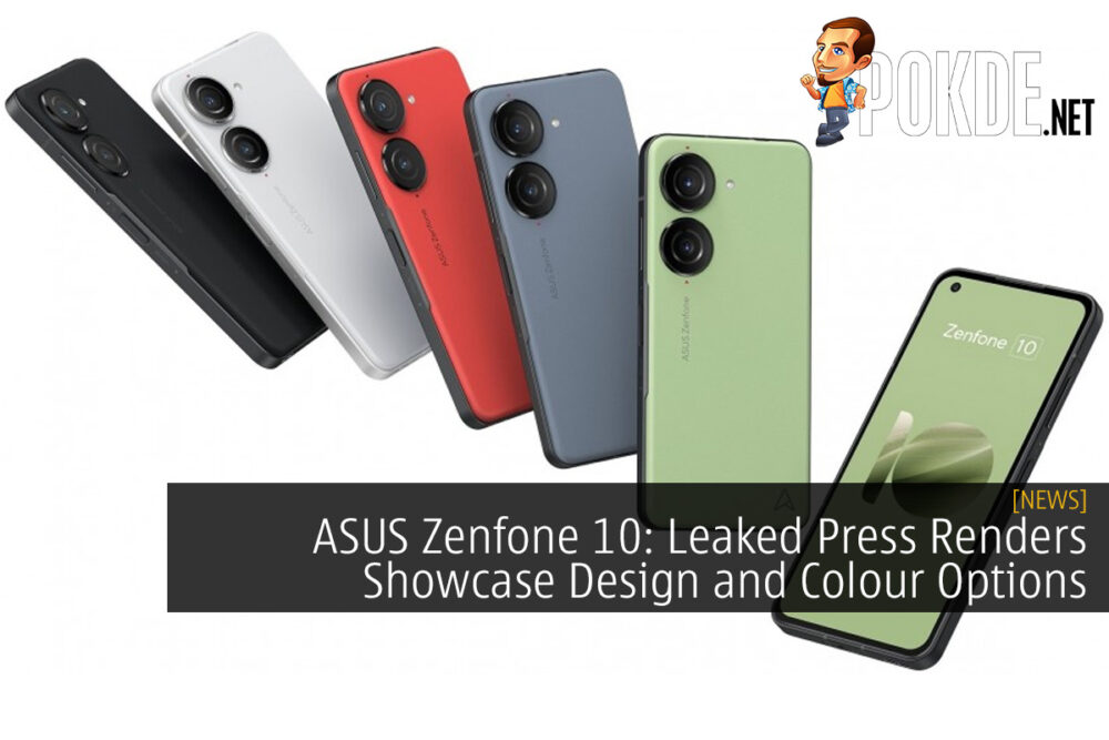 ASUS Zenfone 10: Leaked Press Renders Showcase Design and Colour Options