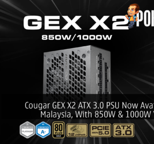 Cougar GEX X2 ATX 3.0 PSU Now Available In Malaysia, With 850W & 1000W Variants 30