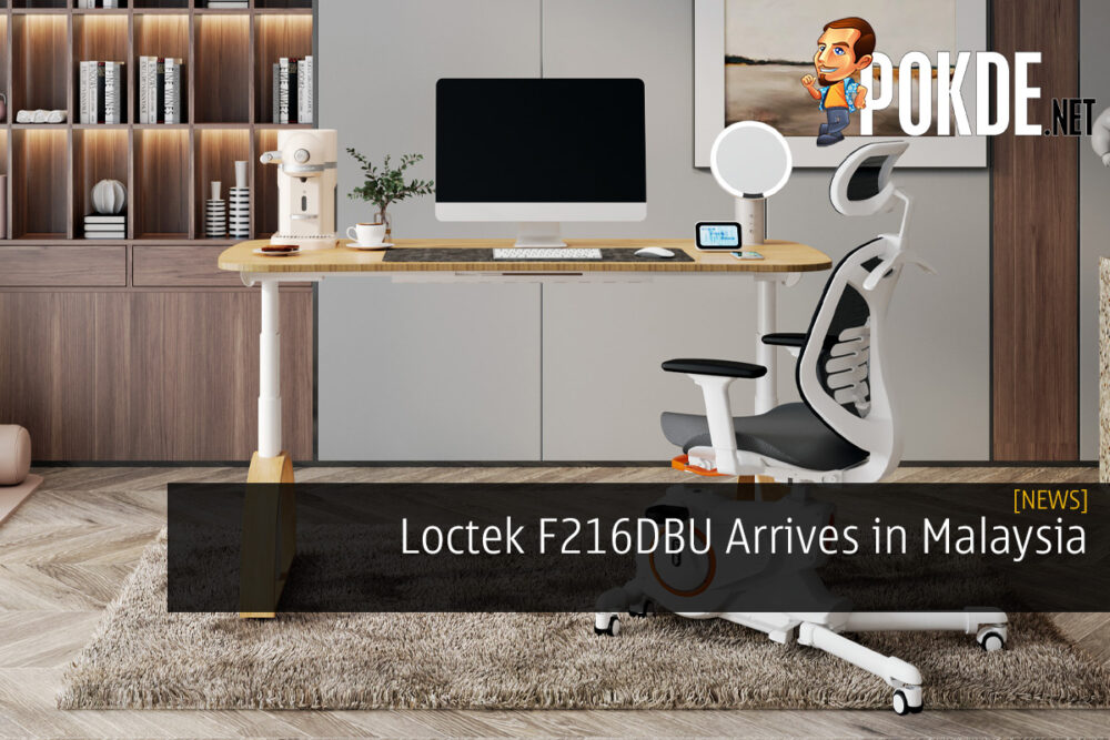 Loctek F216DBU Arrives in Malaysia: Ergonomic Office Fitness Chair Unlike The Usual