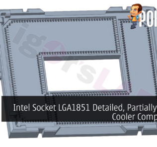 Intel Socket LGA1851 Detailed, Partially Retains Cooler Compatibility 21