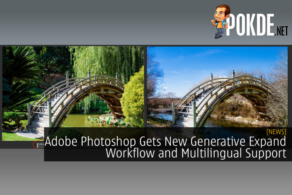 Adobe Photoshop Gets New Generative Expand Workflow and Multilingual Support
