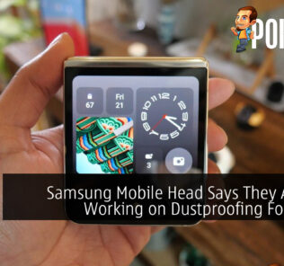 Samsung Mobile Head Says They Are Still Working on Dustproofing Foldables