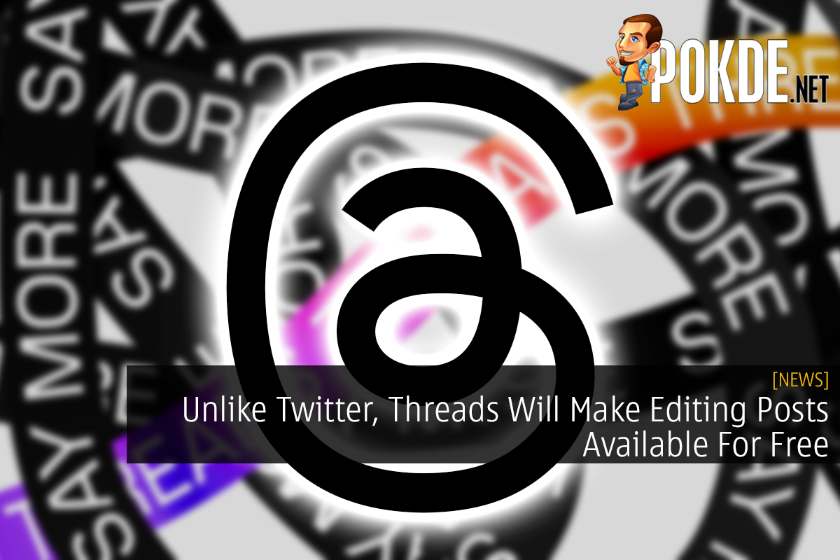 Unlike Twitter, Threads Will Make Editing Posts Available For Free 12