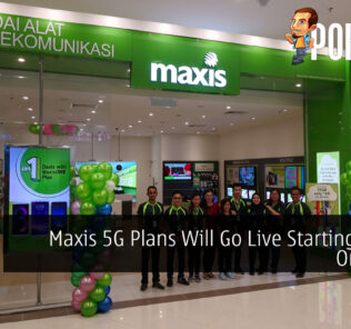 Maxis 5G Plans Will Go Live Starting Today Onwards