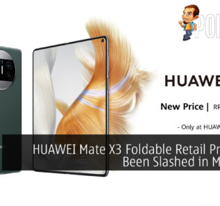 HUAWEI Mate X3 Foldable Retail Price Has Been Slashed in Malaysia