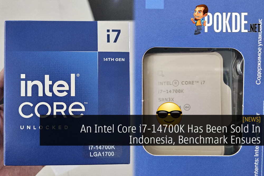 An Intel Core i7-14700K Has Been Sold In Indonesia, Benchmark Ensues 22