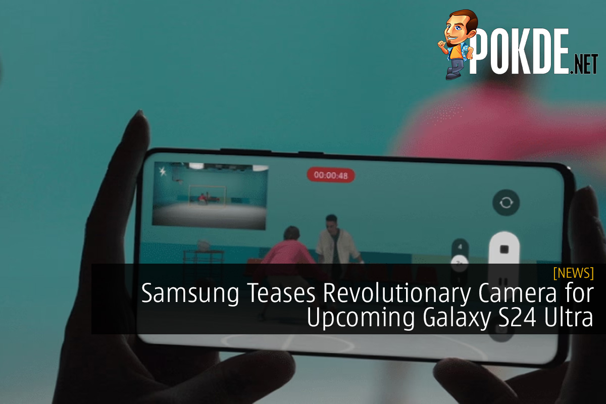 Samsung Teases Revolutionary Camera Capabilities for Upcoming Galaxy S24 Ultra