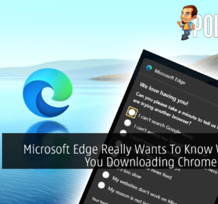Microsoft Edge Really Wants To Know Why Are You Downloading Chrome Instead 36