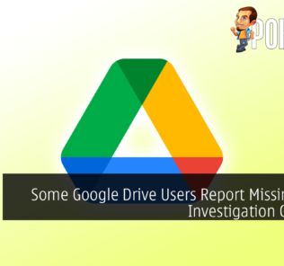 Some Google Drive Users Report Missing Data, Investigation Ongoing 39