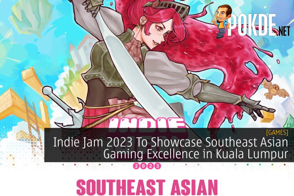 Indie Jam 2023 To Showcase Southeast Asian Gaming Excellence in Kuala Lumpur 26