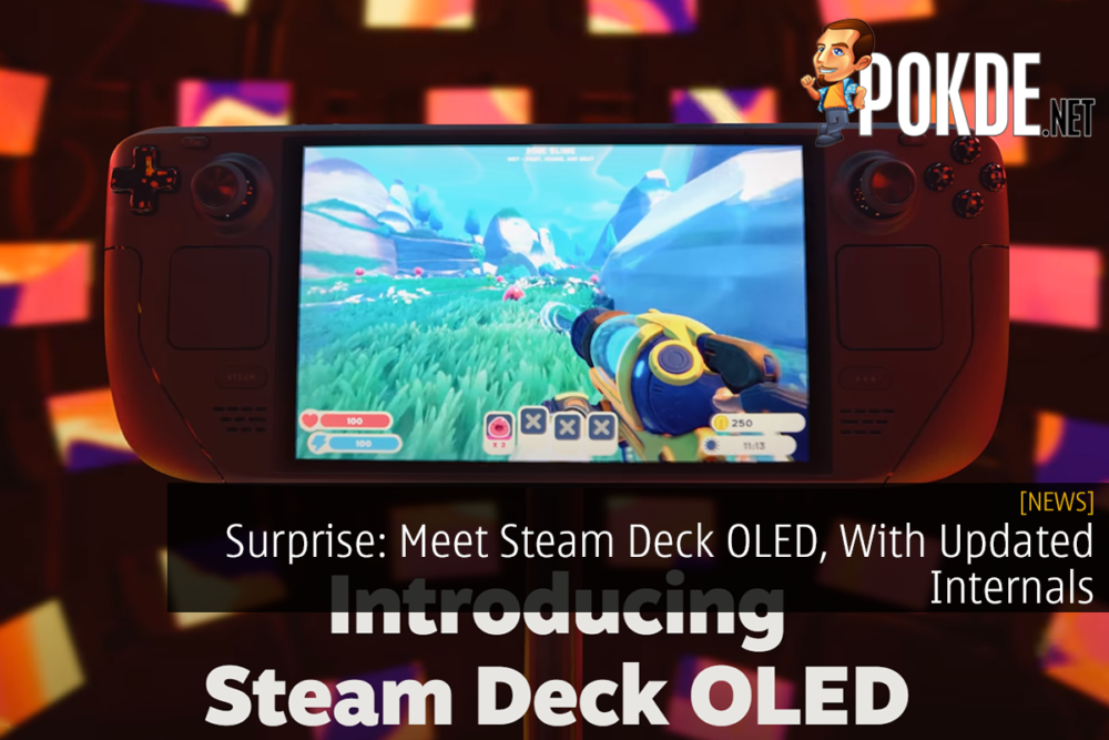 Surprise: Meet Steam Deck OLED, With Updated Internals 24
