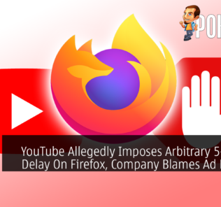 YouTube Allegedly Imposes Arbitrary 5-Second Delay On Firefox, Company Blames Ad Blockers 31