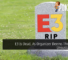E3 Is Dead, As Organizer Deems The Event Unsustainable 36