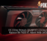 EEC Filing Reveals GIGABYTE's Listing Of AMD Radeon RX 7600 XT, Albeit With 16GB VRAM 26