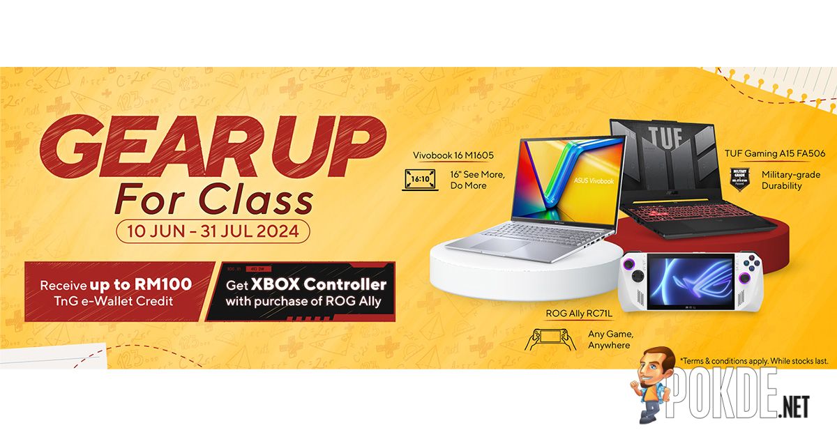 ASUS Launches 'Gear Up For Class' Promo: TnG eWallet Credits Up For Grabs 14