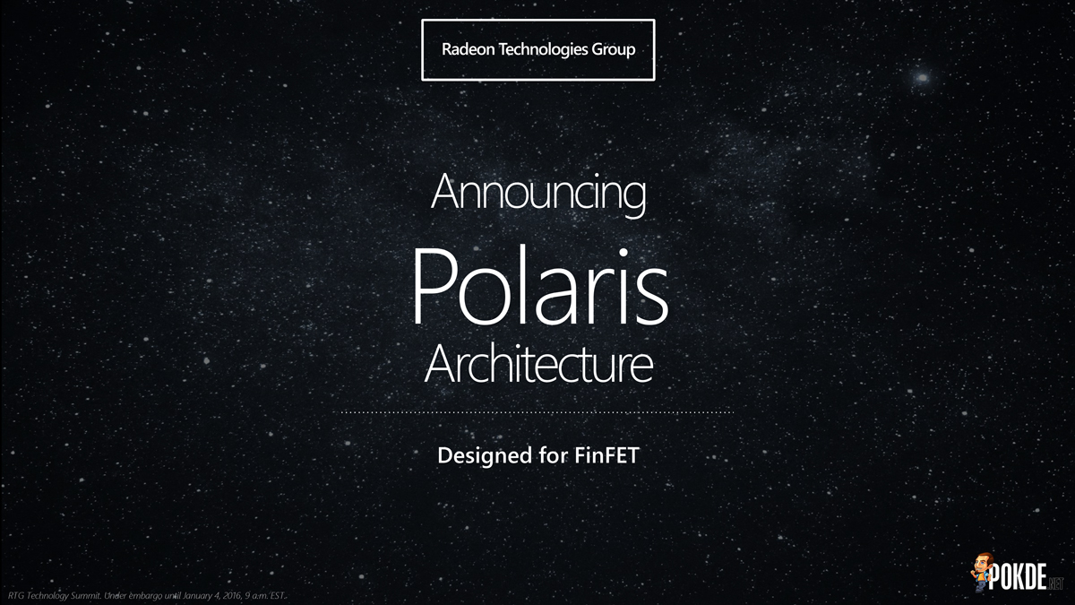 Meets AMD Polaris the 4th generation of AMD GCN GPU architecture - 23