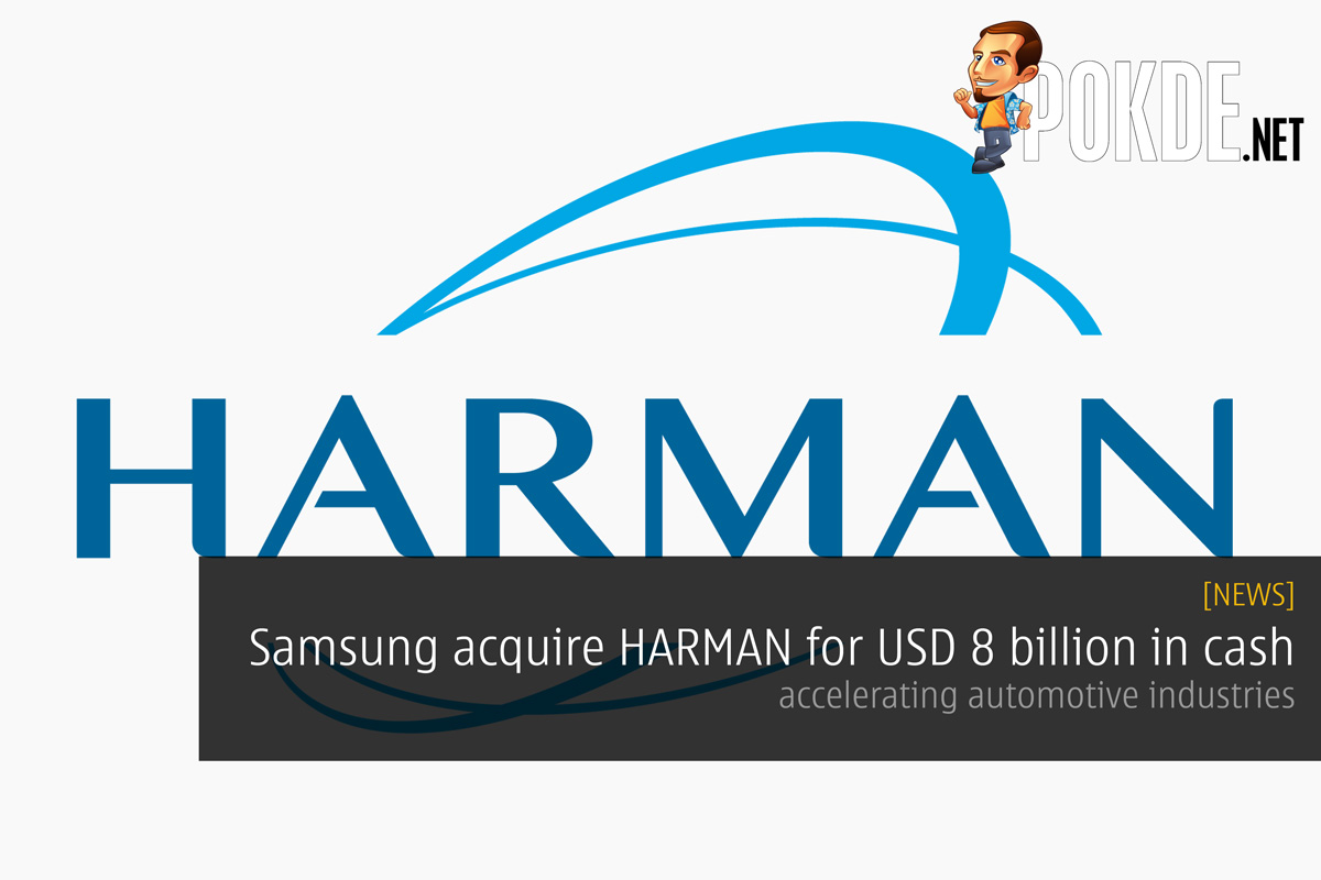 Samsung acquire HARMAN for USD 8 billion in cash — accelerating automotive industries - 76