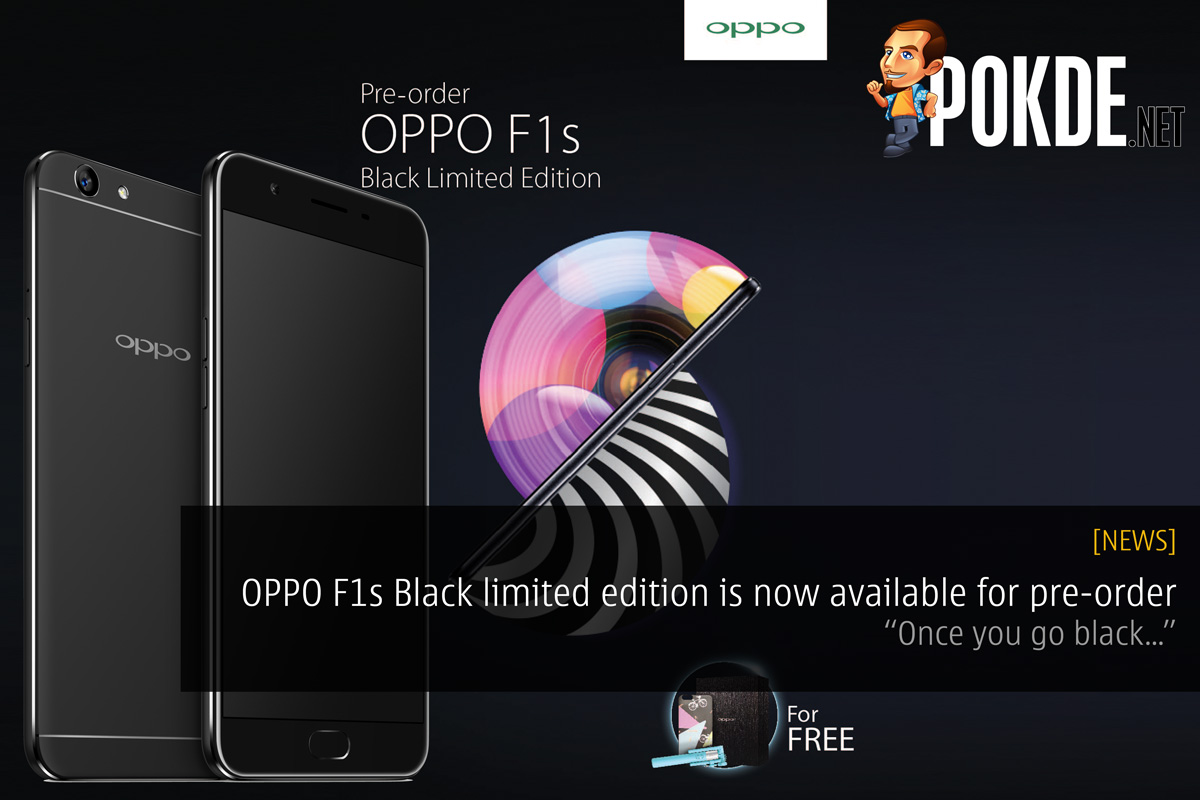 OPPO F1s Black limited edition is now available for pre-order — “Once you go black…” - 19