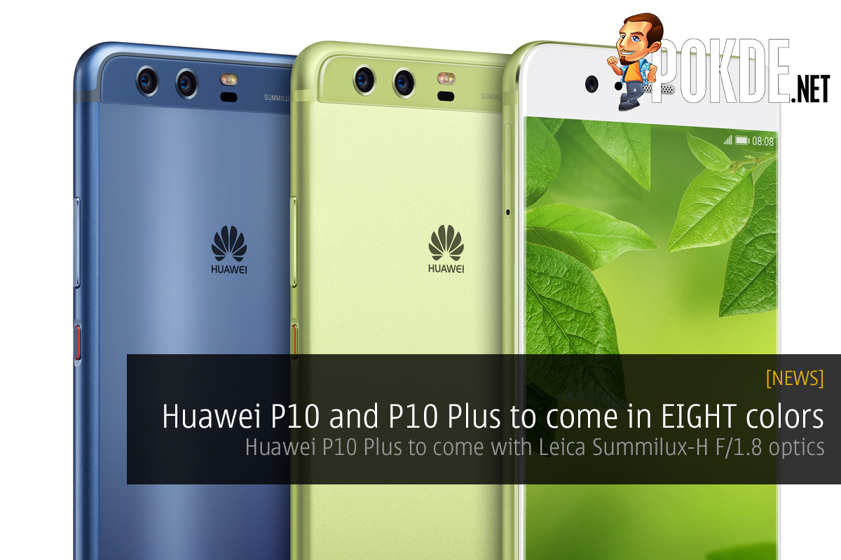 [UPDATE] Huawei P10 and P10 Plus to come in EIGHT colors, Malaysian launch date confirmed! - 35