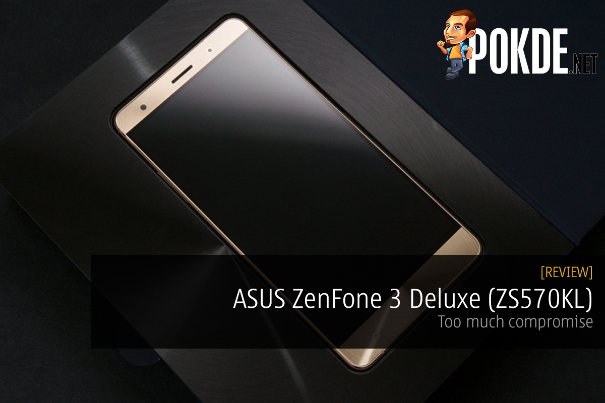 ASUS ZenFone 3 Deluxe (ZS570KL) review — Too much compromise - 37