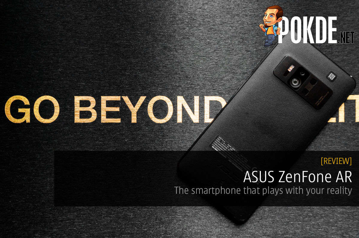 ASUS ZenFone AR review (ZS571KL); the smartphone that plays with your reality - 55