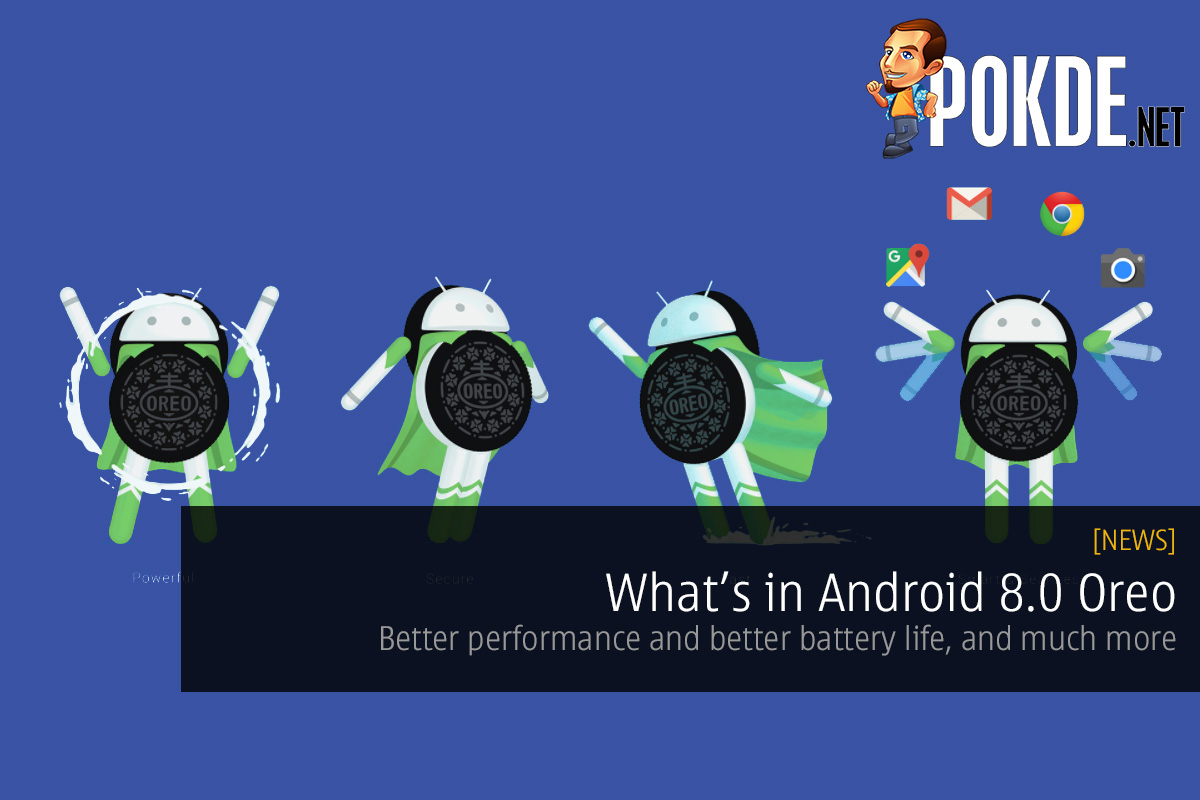 What's in Android 8.0 Oreo; better performance, better battery life and much more - 81