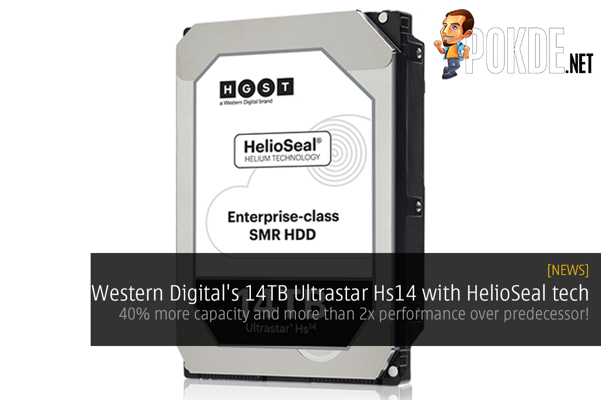 Western Digital's 14TB Ultrastar Hs14 with HelioSeal technology; 40% more capacity and more than 2x performance over predecessor! - 86