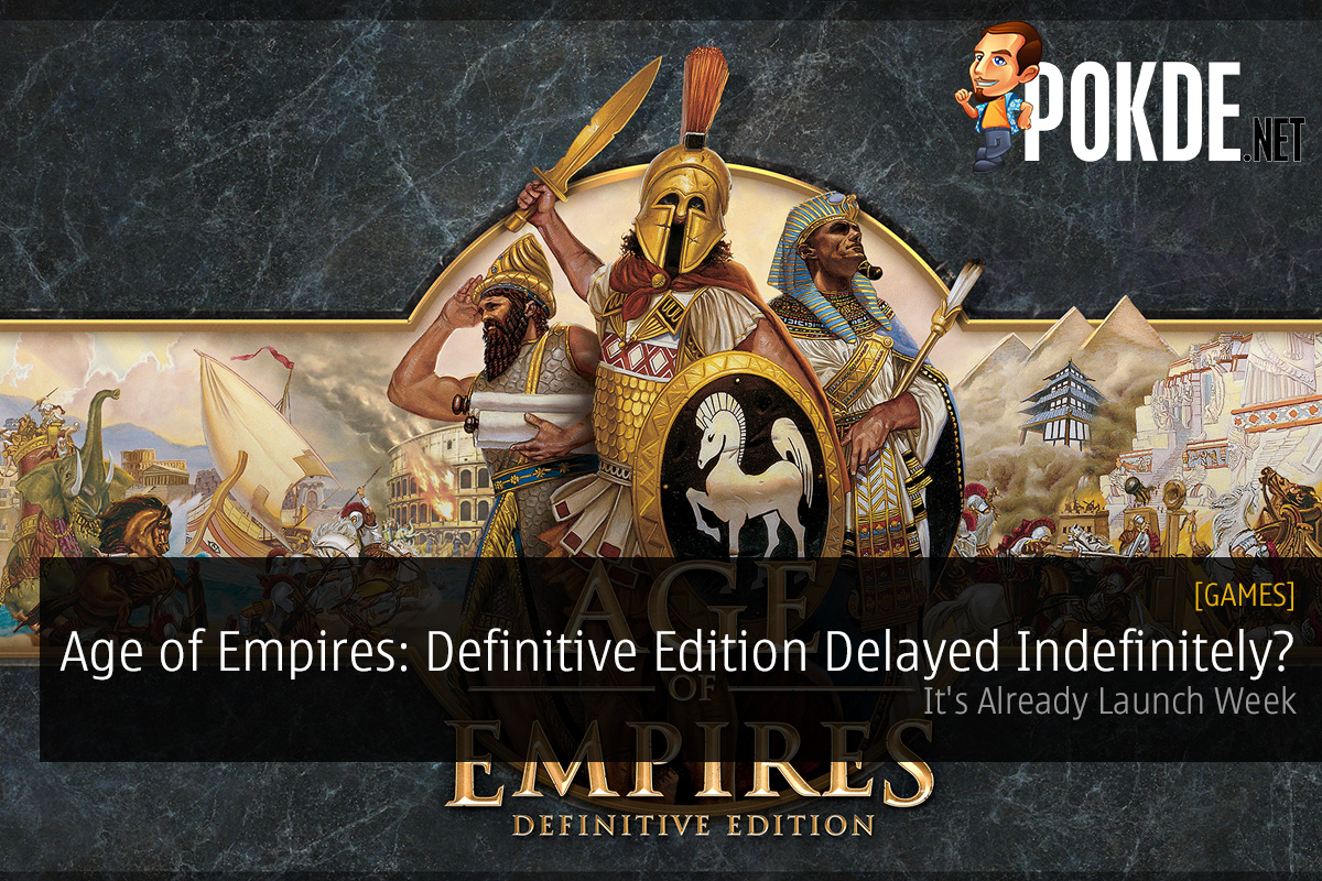 Age of Empires: Definitive Edition Delayed Indefinitely?