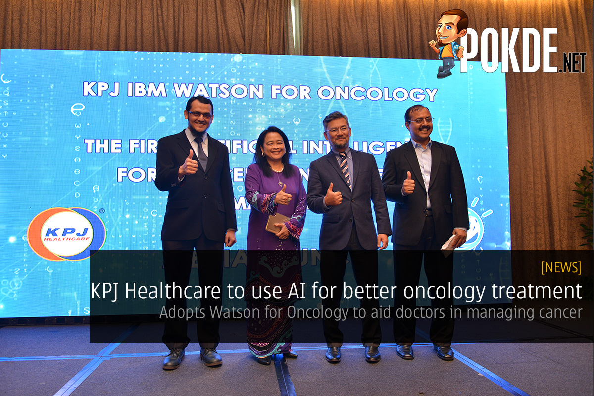 KPJ Healthcare to use AI for better oncology treatment; adopts Watson for Oncology to aid doctors in managing cancer - 25